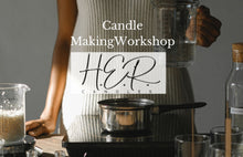 Load image into Gallery viewer, Candle Workshop Coming Spring 2025